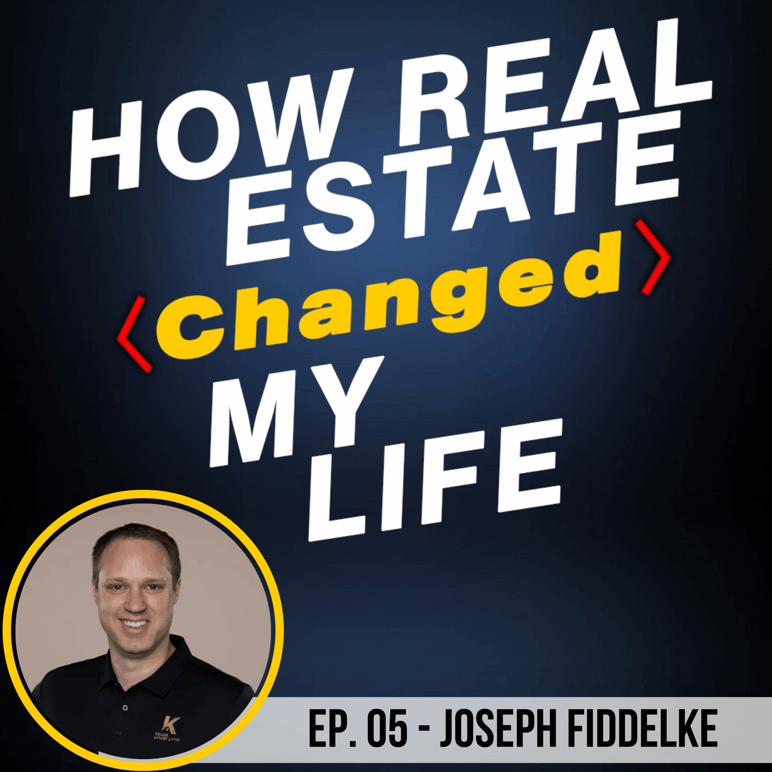 Picture of S2 E05: Transitioning from Corporate to Real Estate Investing: Joseph Fiddelke